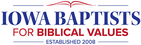 Iowa Baptists for Biblical Values